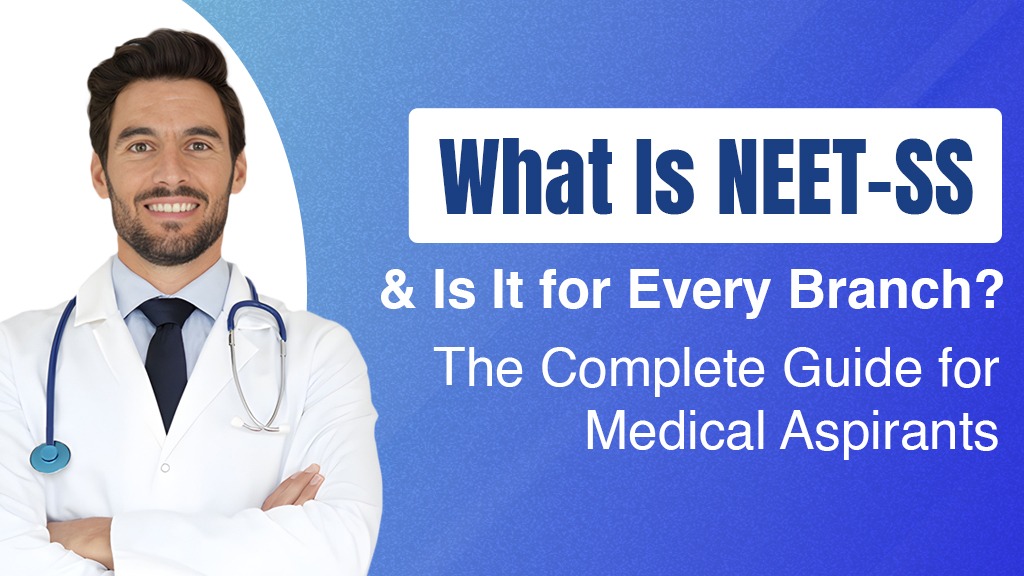 NEET SS Preparation