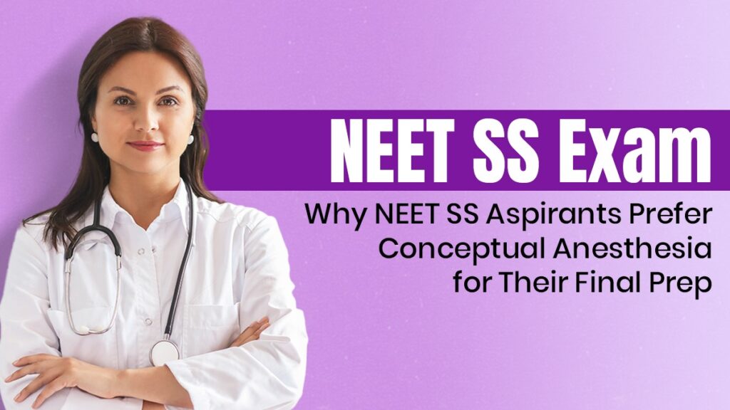 NEET SS Anesthesia