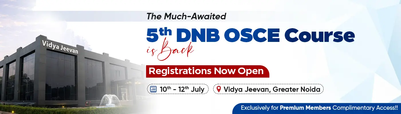 The-Much-Awaited-5th-DNB-OSCE-Course-is-Back-copy-1.webp